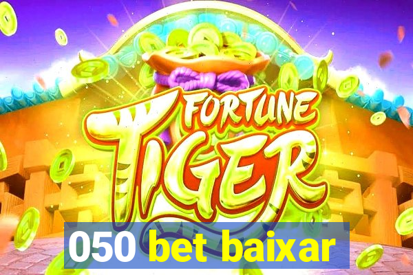 050 bet baixar